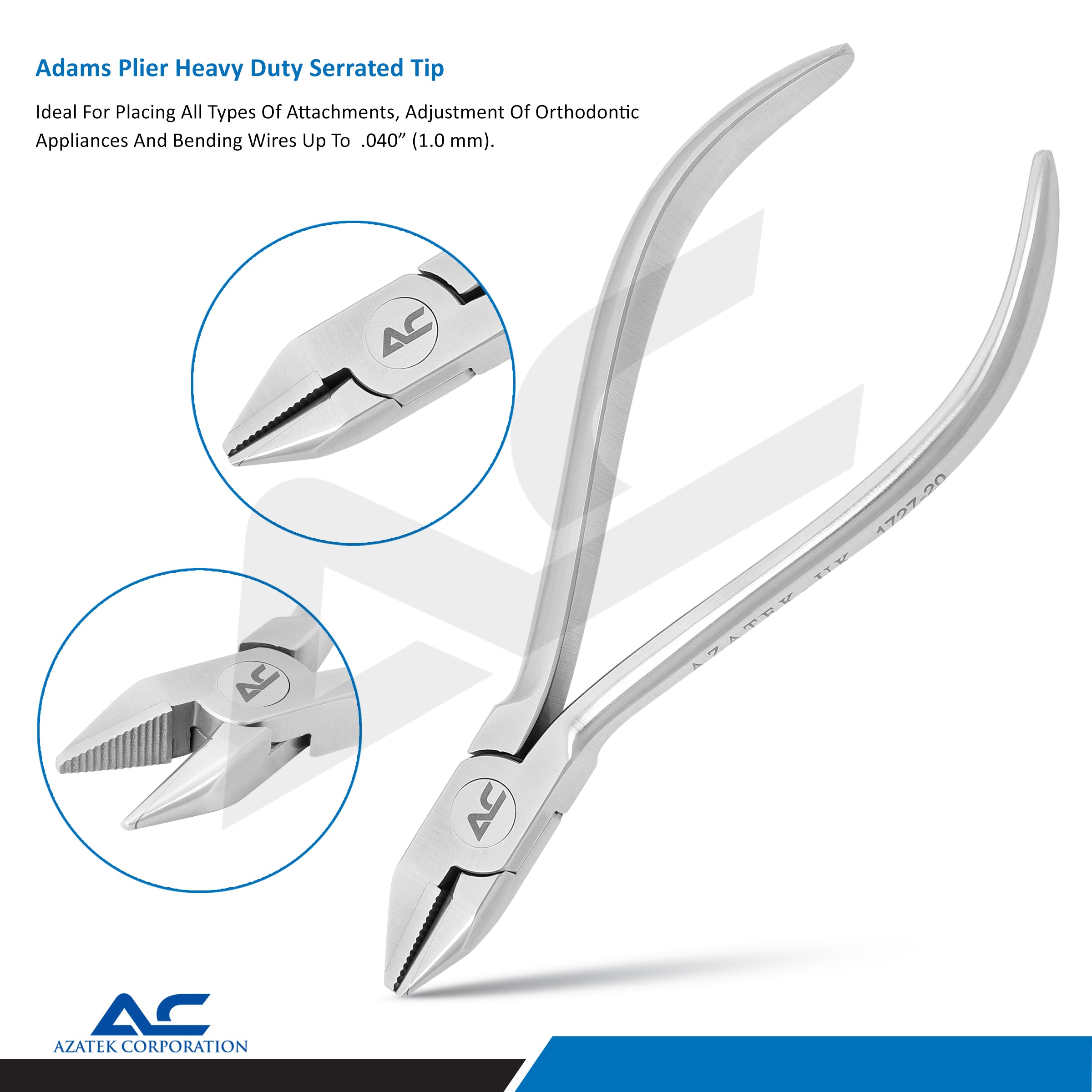Adams Plier Heavy Duty with Serrated Tip, Adam Universal Pliers – Precision Orthodontic Tool - Azatek Instruments
