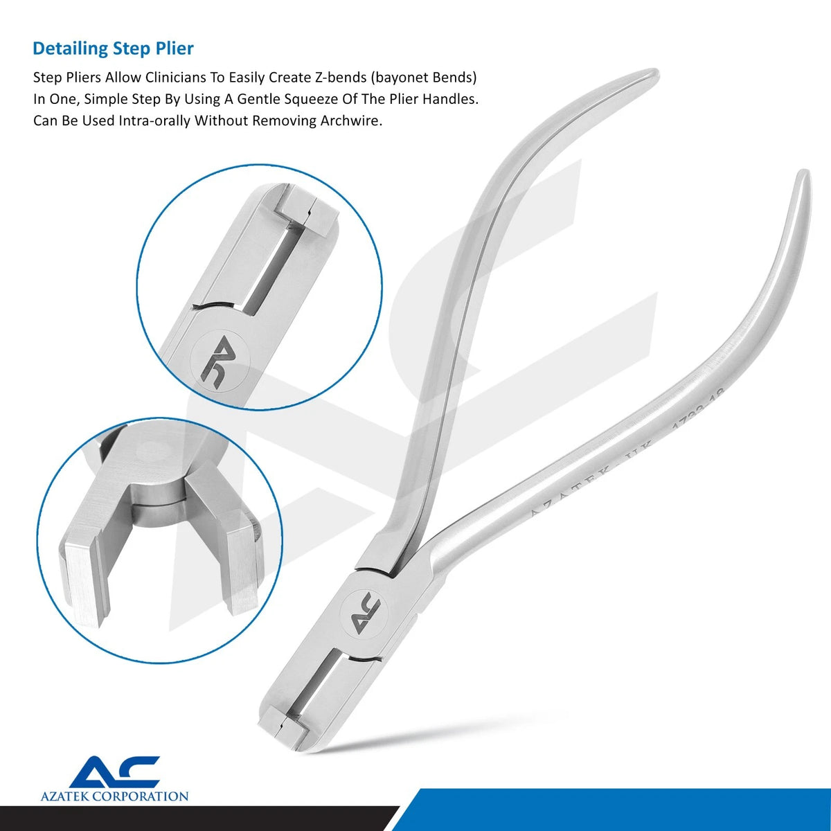 Orthodontic Detailing Step Plier for creating Z-bends and bayonet bends